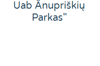 UAB Änupriškių parkas"